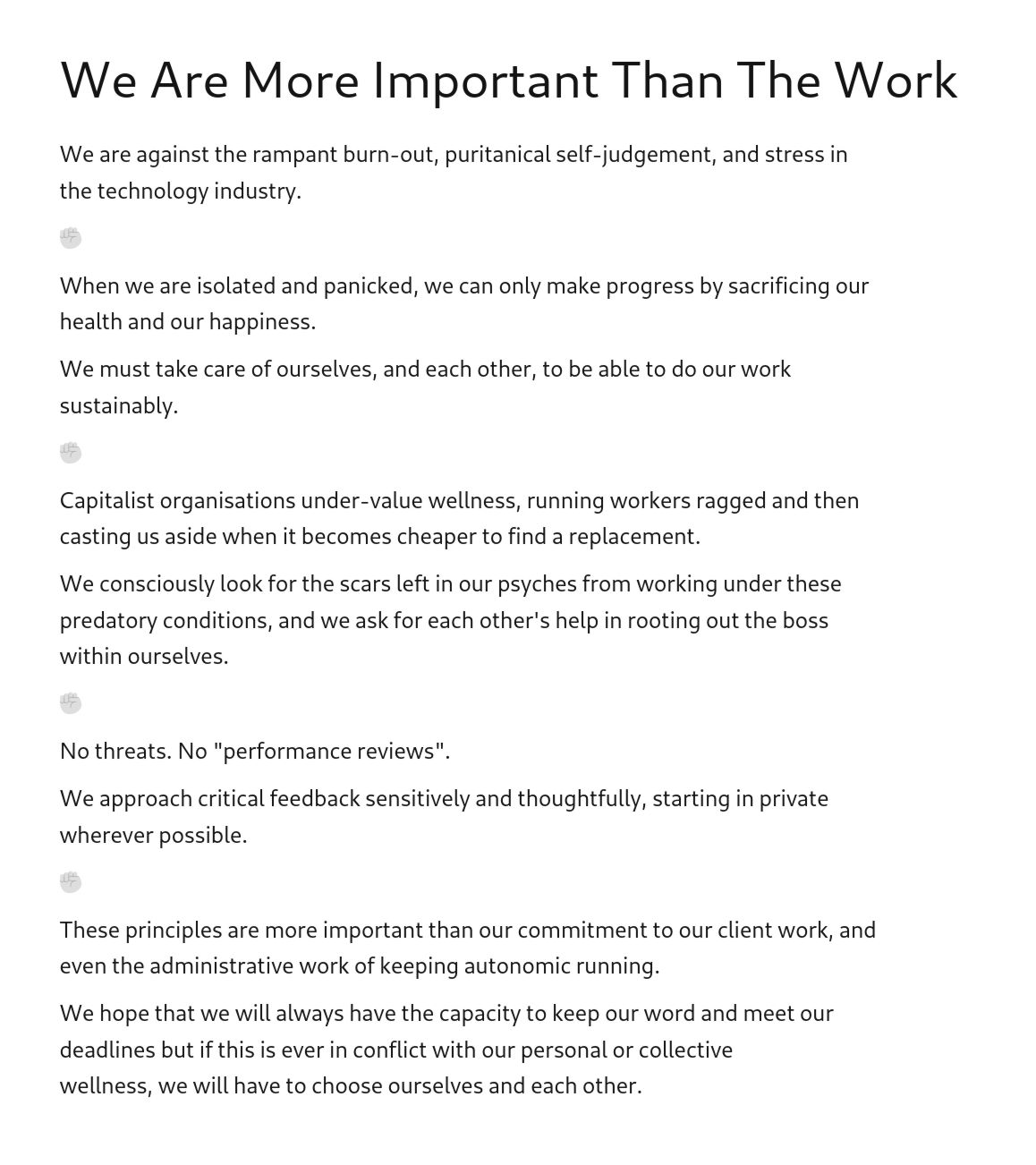 we are more important than the work
